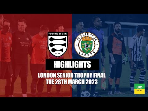 LONDON SENIOR TROPHY | Tooting Bec vs FC Petrocub - 28/03/2023