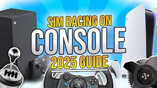 The Definitive Guide to Sim Racing on Xbox/PlayStation in 2025 The Definitive Guide to Sim Racing on Xbox/PlayStation in 2025