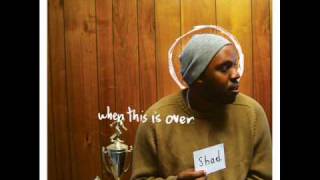 I'll Never Understand- Shad K
