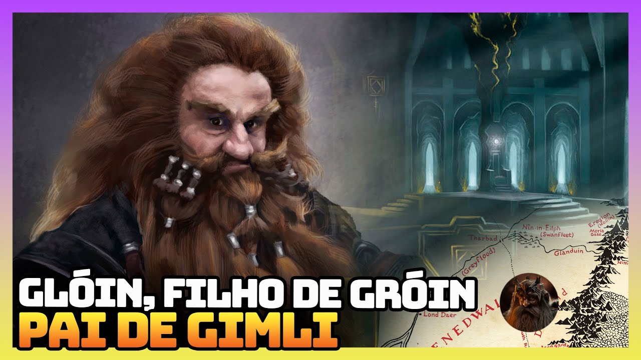 Glóin, o anão reconquistador de Erebor e Pai de Gimli!