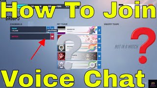 Overwatch 2 How To Join Voice Chat - SquishyMain