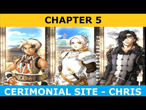 Suikoden 3 - Chapter 5 - Cerimonial Site - Chris - 81