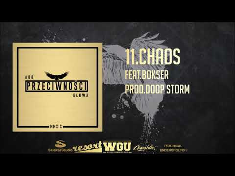 ADO X GŁOWA - Chaos feat. BOKSER