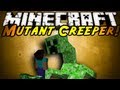 Minecraft Mod Showcase : MUTANT CREEPERS ...