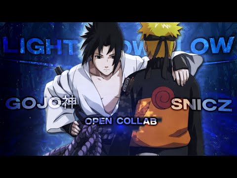Lights Down Low - GOJO神 x SNICZ「Edit」|  Open Collab