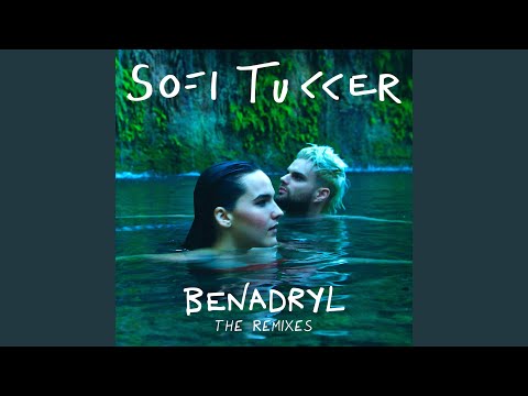 Benadryl (TOKiMONSTA Remix)