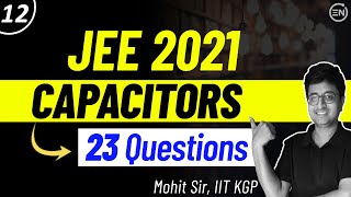 JEE 2021 Solution Series | CAPACITORS | JEE Physics