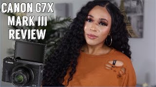 Video thumbnail for Canon Powershot G7X Mark III Review | The Best Camera for Beauty Content & Vlogging ? by Me-Me Francis