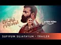 Sufiyum Sujatayum Official Trailer Jayasurya Aditi Rao Hydari Amazon Prime Video July 3