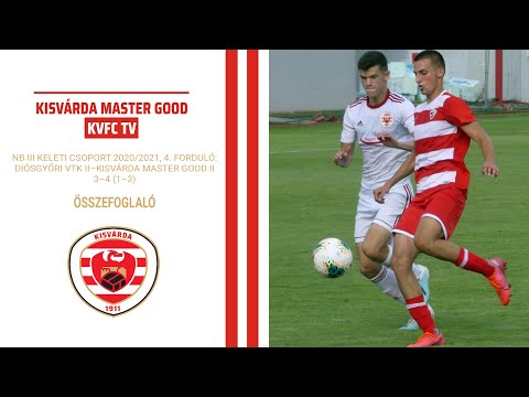 KVFC TV - NB III KELETI CSOPORT 4. FORDULÓ: DVTK II–Kisvárda Master Good II 3–4 (1–3) összefoglaló