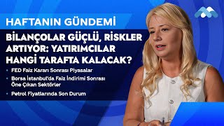 Haftanın Gündemi | Meksa Yatırım