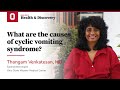 What Are The Causes Of Cyclic Vomiting Syndrome Ohio State Medical Center