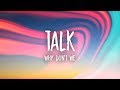 Why Don't We - Talk (Lyrics)