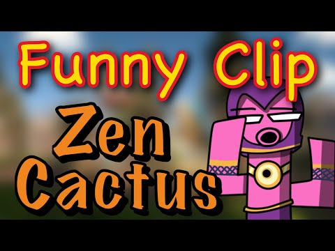 ［PvZ GW2］Zen Cactus Funny Clip