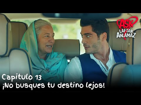 ¡No busques tu destino lejos! | Amor Sin Palabras Capitulo 13