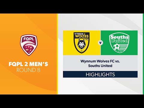 FQPL 2 Men's R8 - Wynnum Wolves FC vs. Souths United Highlights