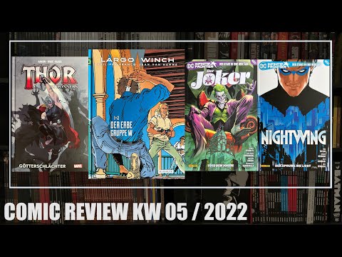 Comic Review KW 5/22: Thor Deluxe Edition 1, Largo Winch Doppelband 1+2, Der Joker 1, Nightwing 1