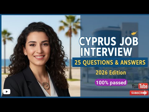 🇨🇾 Cyprus job interview 25 questions and answers 2026 ||