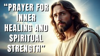 Overcoming Trials Through Faith — A Powerful Prayer for Strength in God