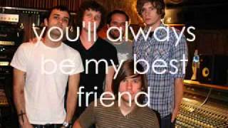 you&#39;ll always be my best friend - relient k