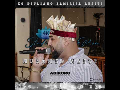 Muhamed Meety 2023 Tuke Mi Caje Te Djane To Dad Ka Merelda - TRACK.14 - Studio FranceRomMusic