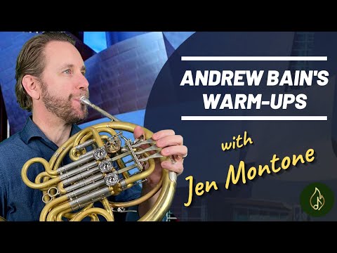 Brass & Horn Warm-Ups with Andrew Bain & Jen Montone!