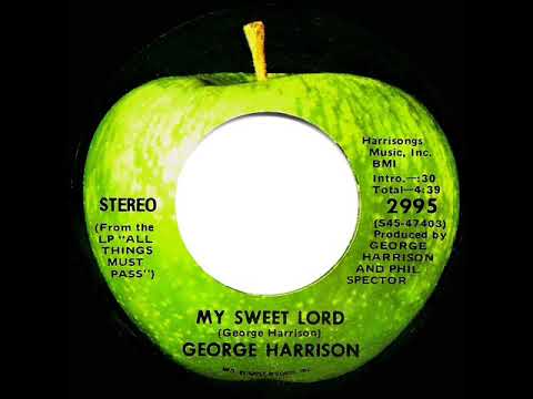 1970 HITS ARCHIVE: My Sweet Lord - George Harrison (a #1 record--stereo 45)