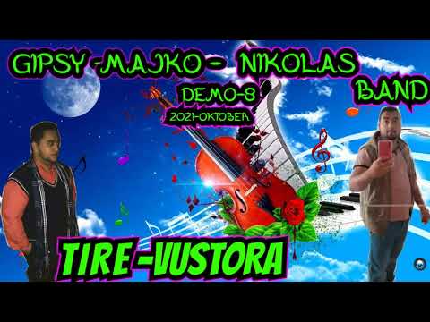 Gipsy Majko Nikolas Band na želanie Tire Vuštora