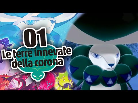 🔴 il SEGRETO della LANDA CORONA - #01 Pokémon le TERRE INNEVATE della CORONA