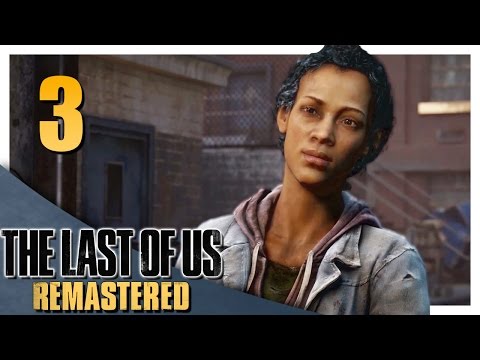 Let's Play The Last of Us Remastered Part 3 - Detour [PS4 Gameplay/Walkthrough]