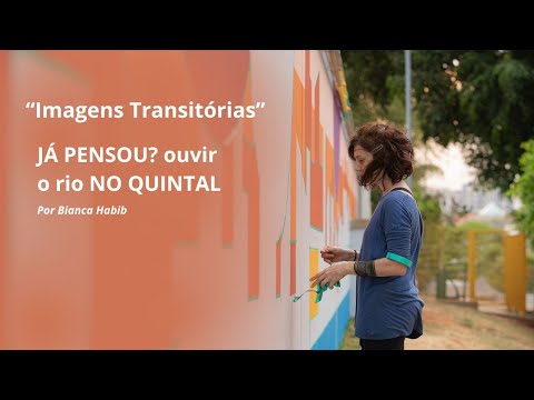 JÁ PENSOU? ouvir o rio NO QUINTAL | Mural | Sesc São Carlos