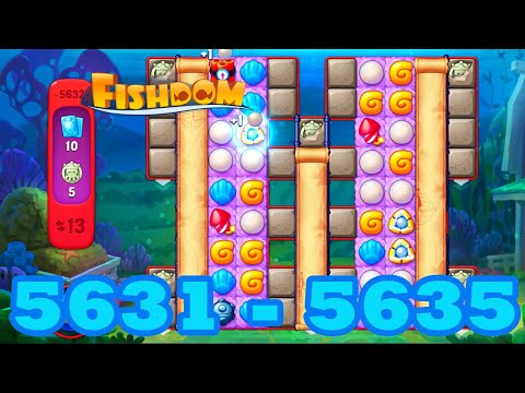 Fishdom Level 5631 - 5635 HD Walkthrough | 3 match puzzle | gameplay | android | 5632 | 5633 | 5634