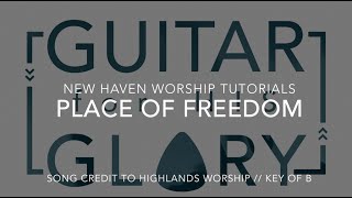 Place of Freedom - Highlands Worship - Electric Guitar Tutorial