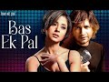 Bas Ek Pal Song Juhi Chawla Urmila Matondkar K K Dominique Cerejo Romantic Songs