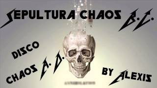 chaos B. C. Sepultura