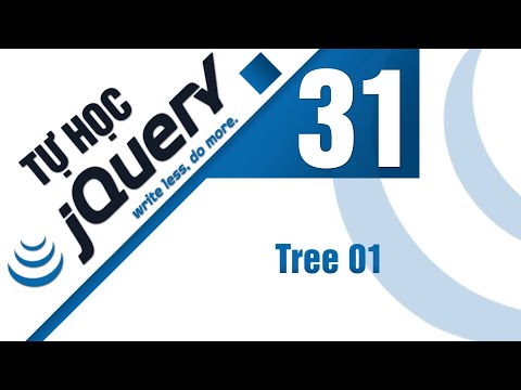 Lập trình jQuery Bài 31 Traversing Tree 01