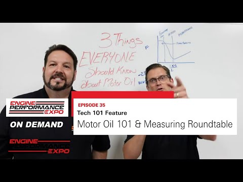 Tech Feature - Motor Oil 101 (2021-22 - Episode 35)