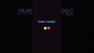 Download lagu CHANDA CHAMKE || SONG STATUS || CUTE LOVE STATUS #shorts mp3