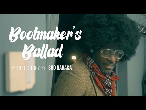 Bootmaker's Ballad (The Short Film)
