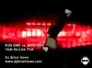 RUN DMC vs BODYROX (demo video mix) DJ BRIAN HOWE
