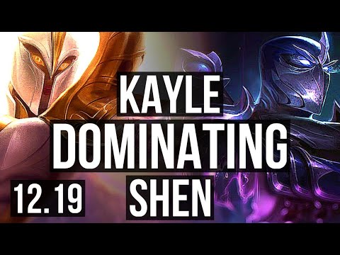 KAYLE vs SHEN (TOP) | 6/0/1, 300+ games, Dominating | KR Master | 12.19
