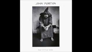 John Martyn - One World (album: No Little Boy)