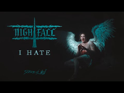 Nightfall - I Hate (Official Music Video)