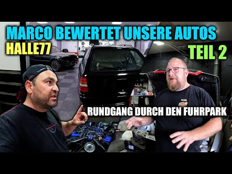 LEVELLA | Marco Degenhardt bewertet unsere Autos - Fuhrpark Rundgang mit  @Halle77   - Teil 2