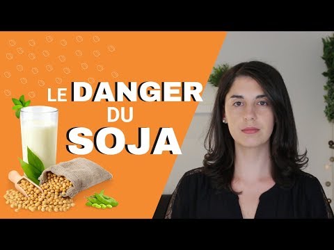 , title : 'Le DANGER du SOJA'