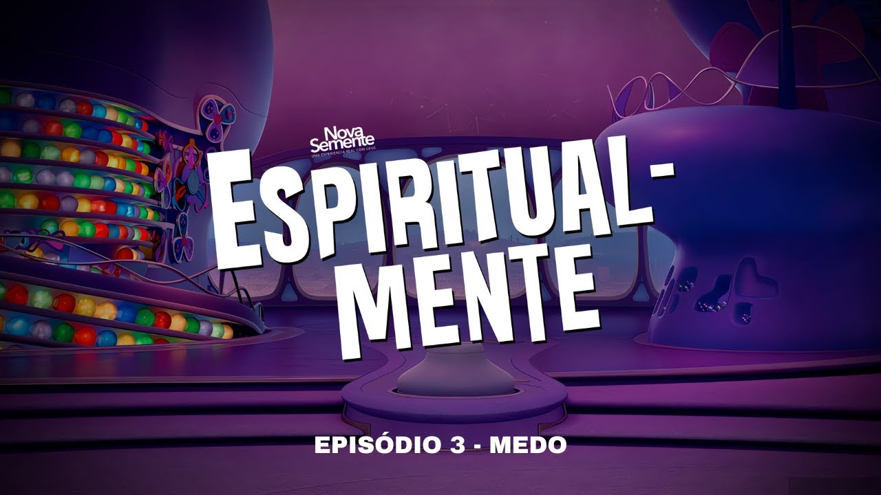 Espiritualmente Ep.3 - MEDO  I Pr. Igor Bolichoski I Nova Semente
