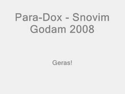.Para-Dox - Snovim Godam 2008