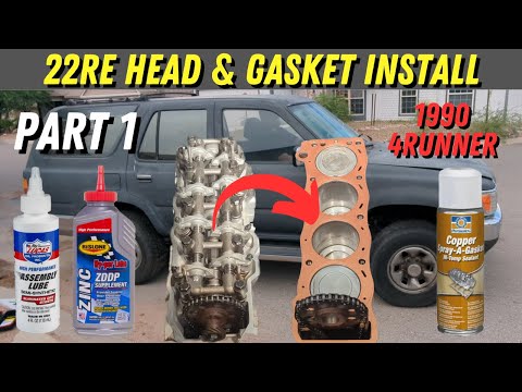 22RE Head & Gasket Replacement (Part 1) |  Prep + Install Tips/Tricks