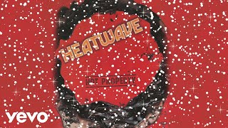 Heatwave - First Day Of Snow (Official Audio)