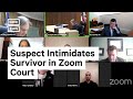 Suspect Caught In House Of Survivor During Zoom Hearing